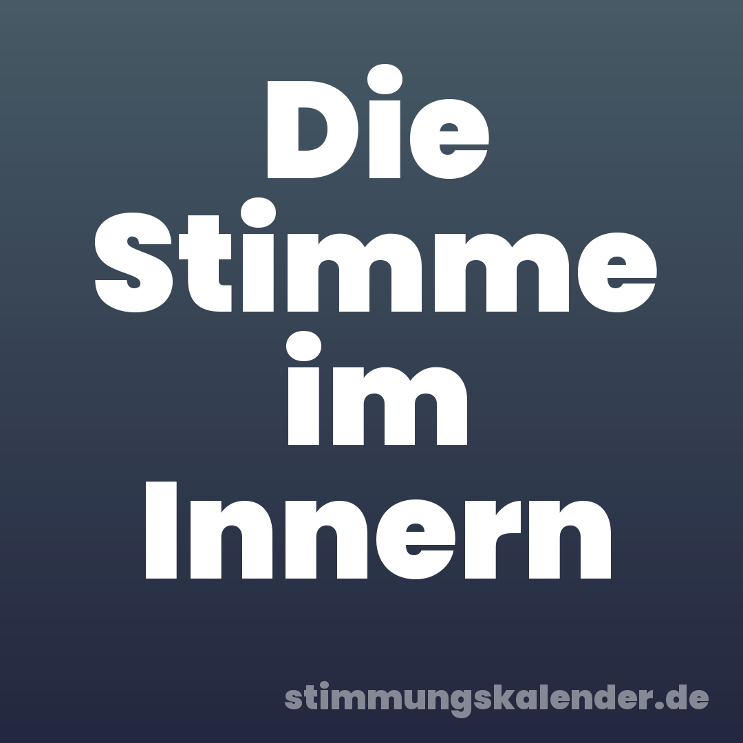 Die Stimme im Innern