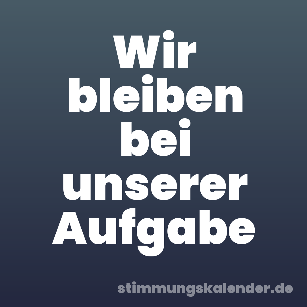 Wir bleiben bei unserer Aufgabe