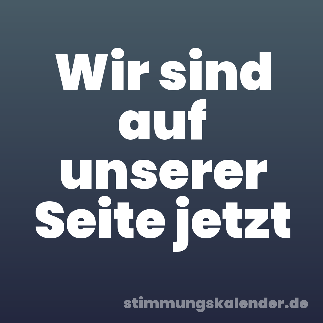 Wir sind auf unserer Seite jetzt