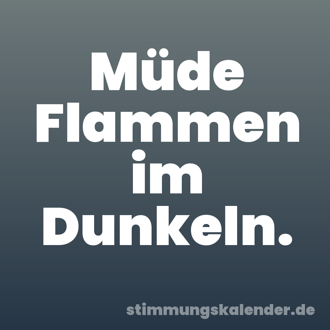 Müde Flammen im Dunkeln.
