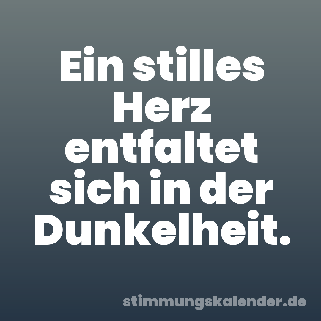 Ein stilles Herz entfaltet sich in der Dunkelheit.