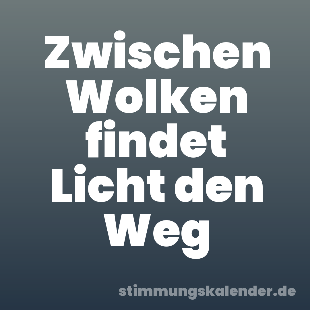 Zwischen Wolken findet Licht den Weg