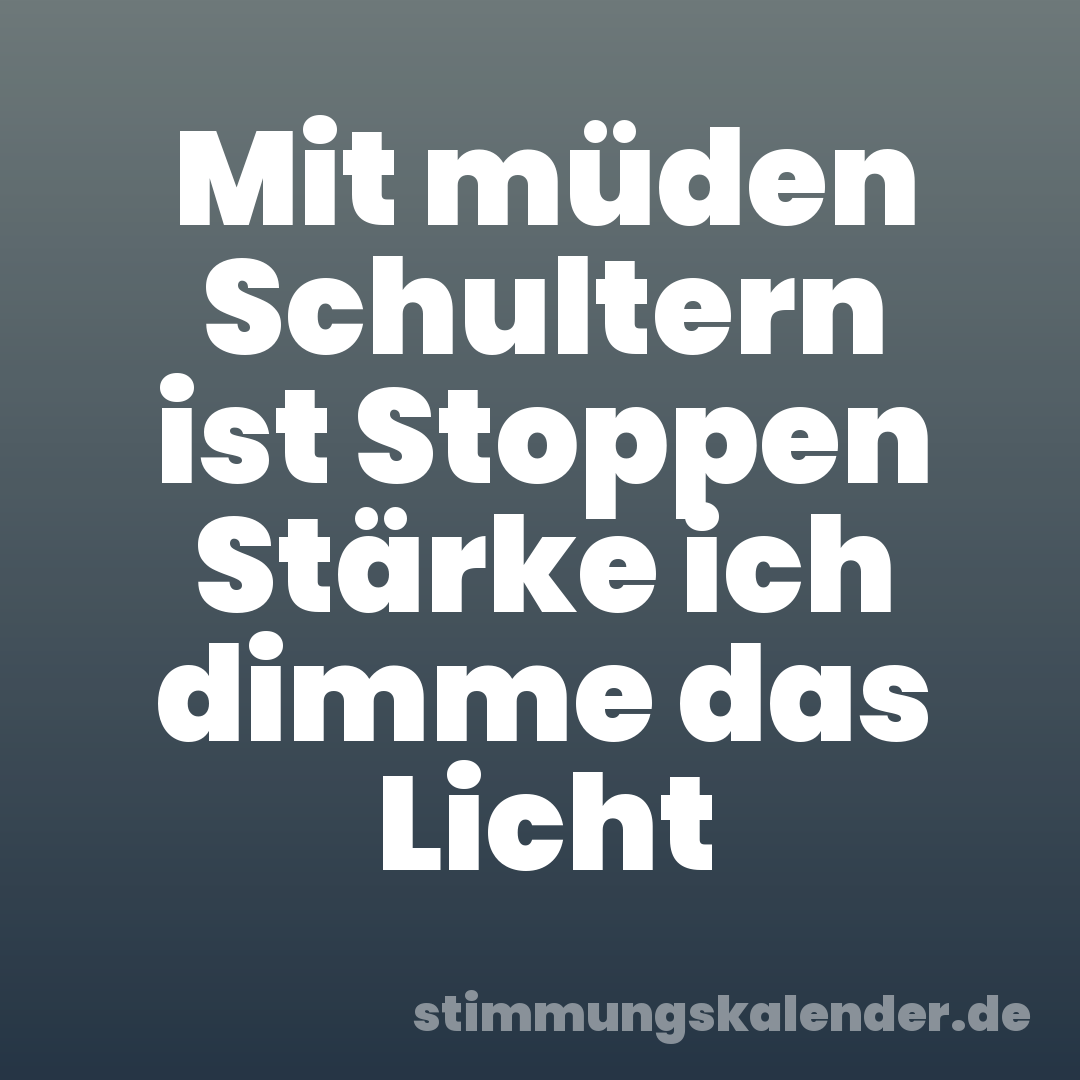 Mit müden Schultern ist Stoppen Stärke ich dimme das Licht