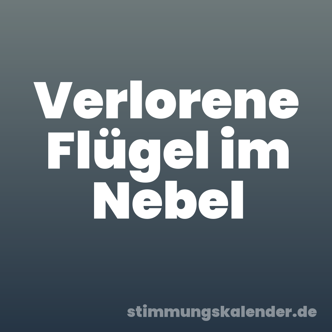 Verlorene Flügel im Nebel