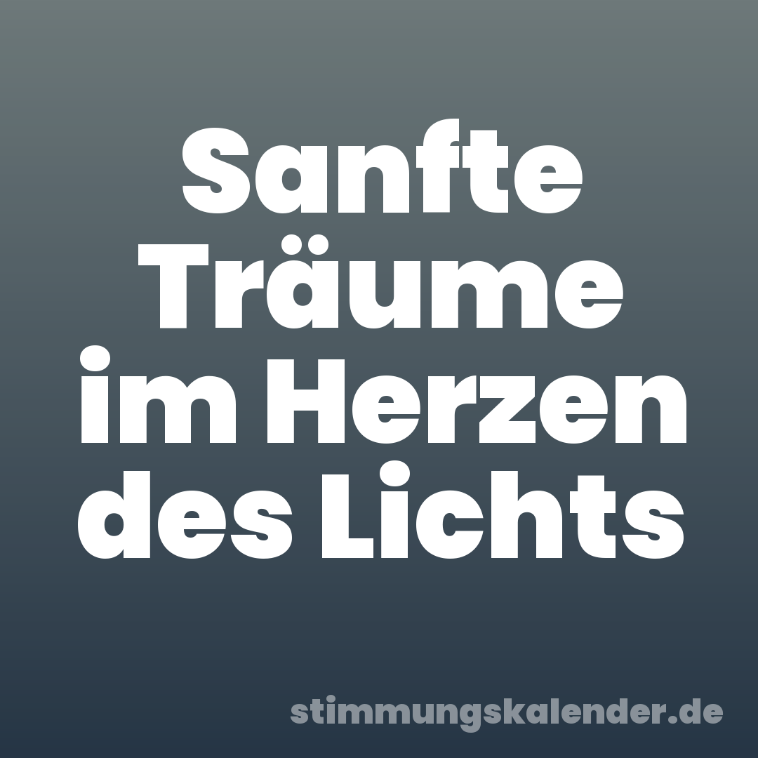 Sanfte Träume im Herzen des Lichts