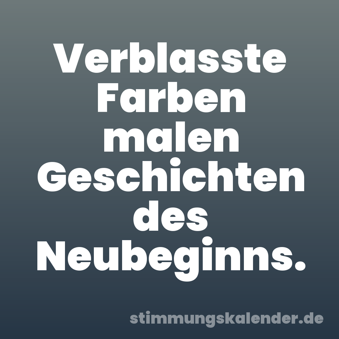 Verblasste Farben malen Geschichten des Neubeginns.