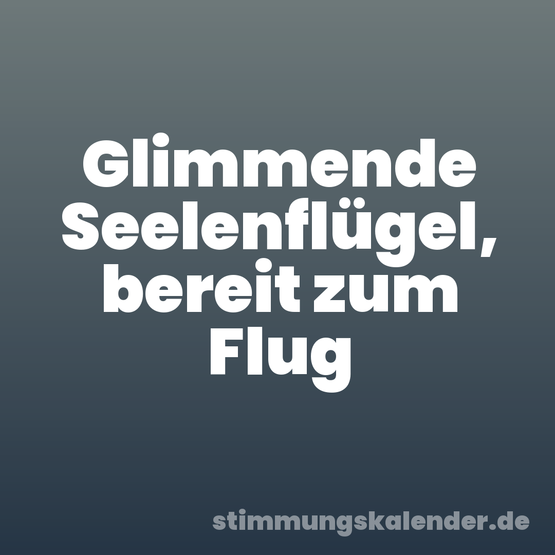 Glimmende Seelenflügel, bereit zum Flug