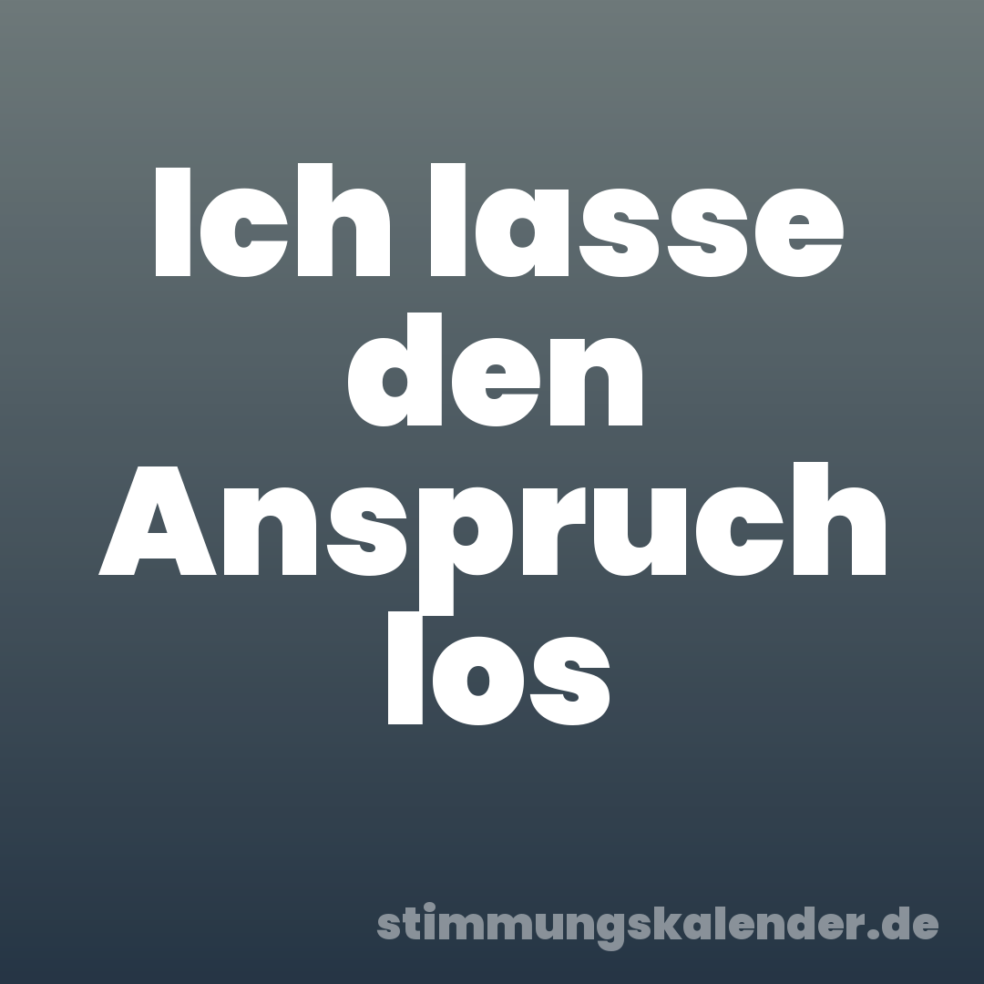 Ich lasse den Anspruch los