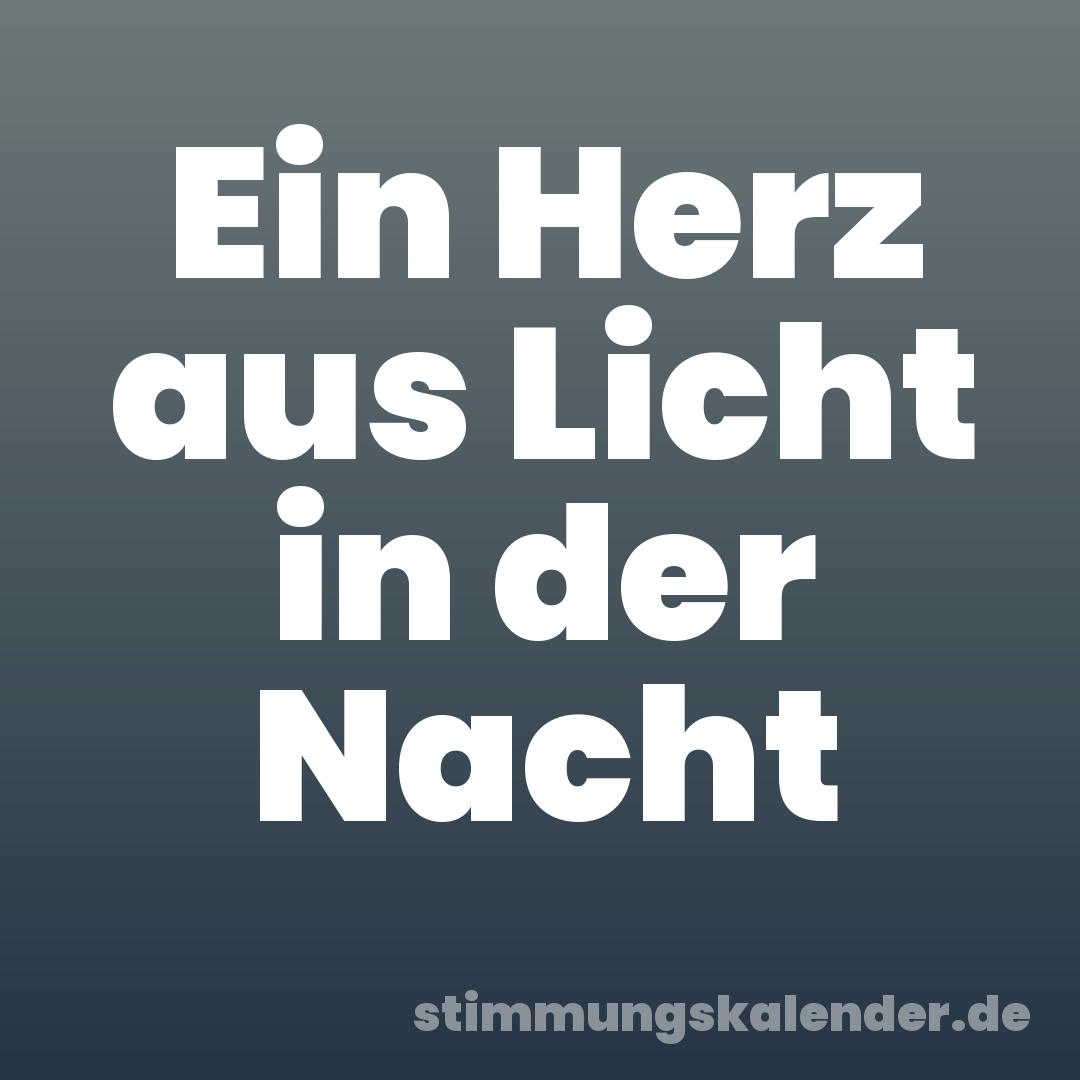 Ein Herz aus Licht in der Nacht