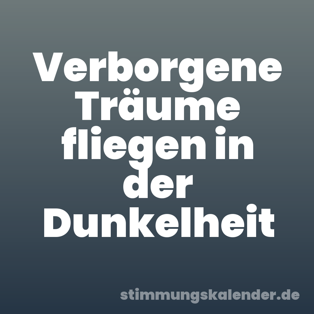 Verborgene Träume fliegen in der Dunkelheit