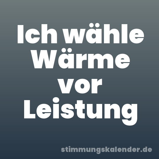 Ich wähle Wärme vor Leistung
