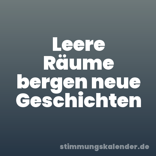 Leere Räume bergen neue Geschichten