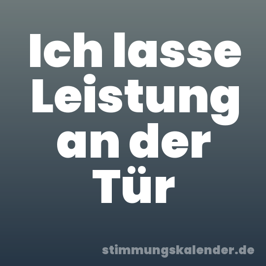 Ich lasse Leistung an der Tür