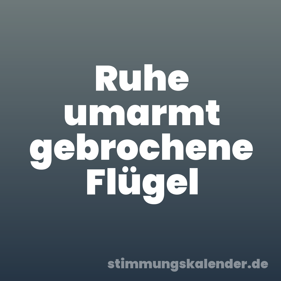 Ruhe umarmt gebrochene Flügel