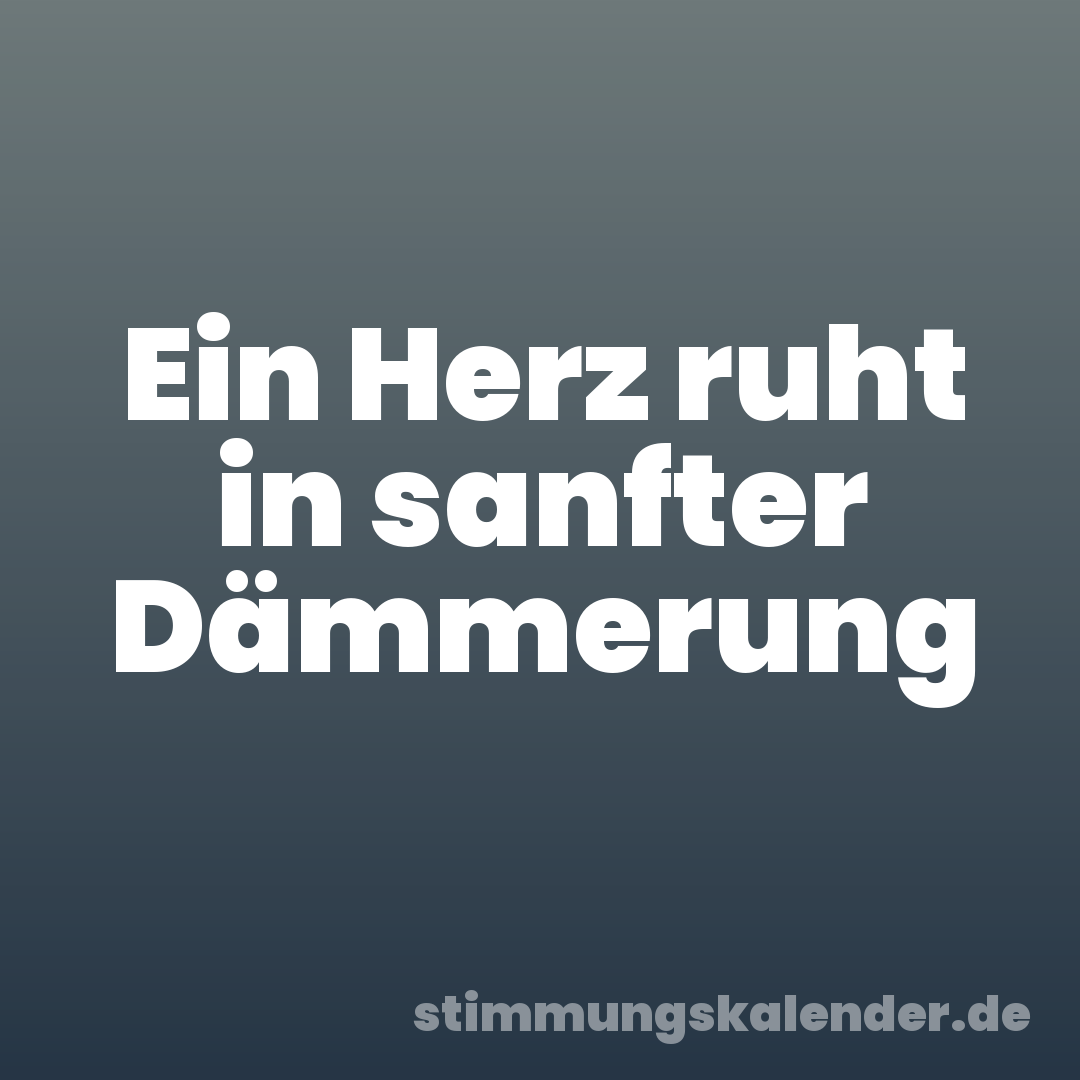 Ein Herz ruht in sanfter Dämmerung