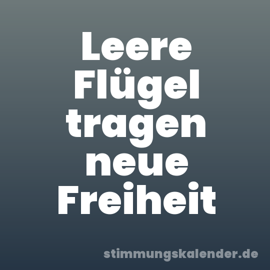 Leere Flügel tragen neue Freiheit