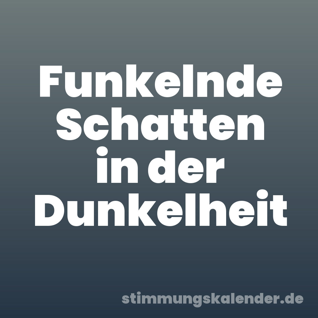 Funkelnde Schatten in der Dunkelheit