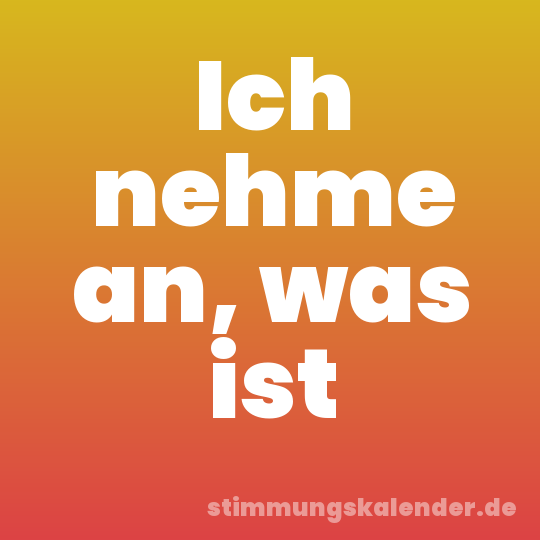 Ich nehme an, was ist