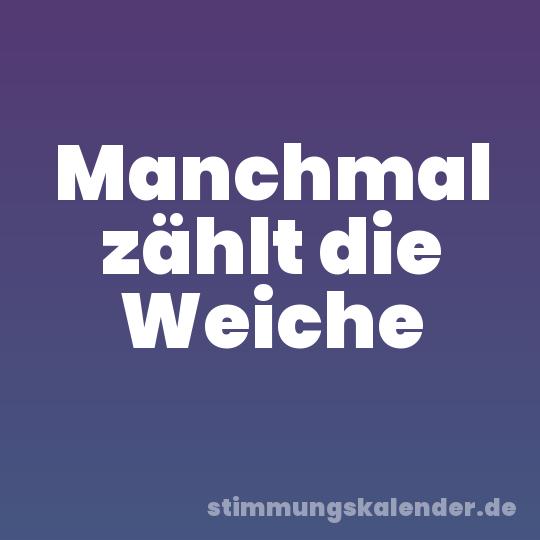 Manchmal zählt die Weiche