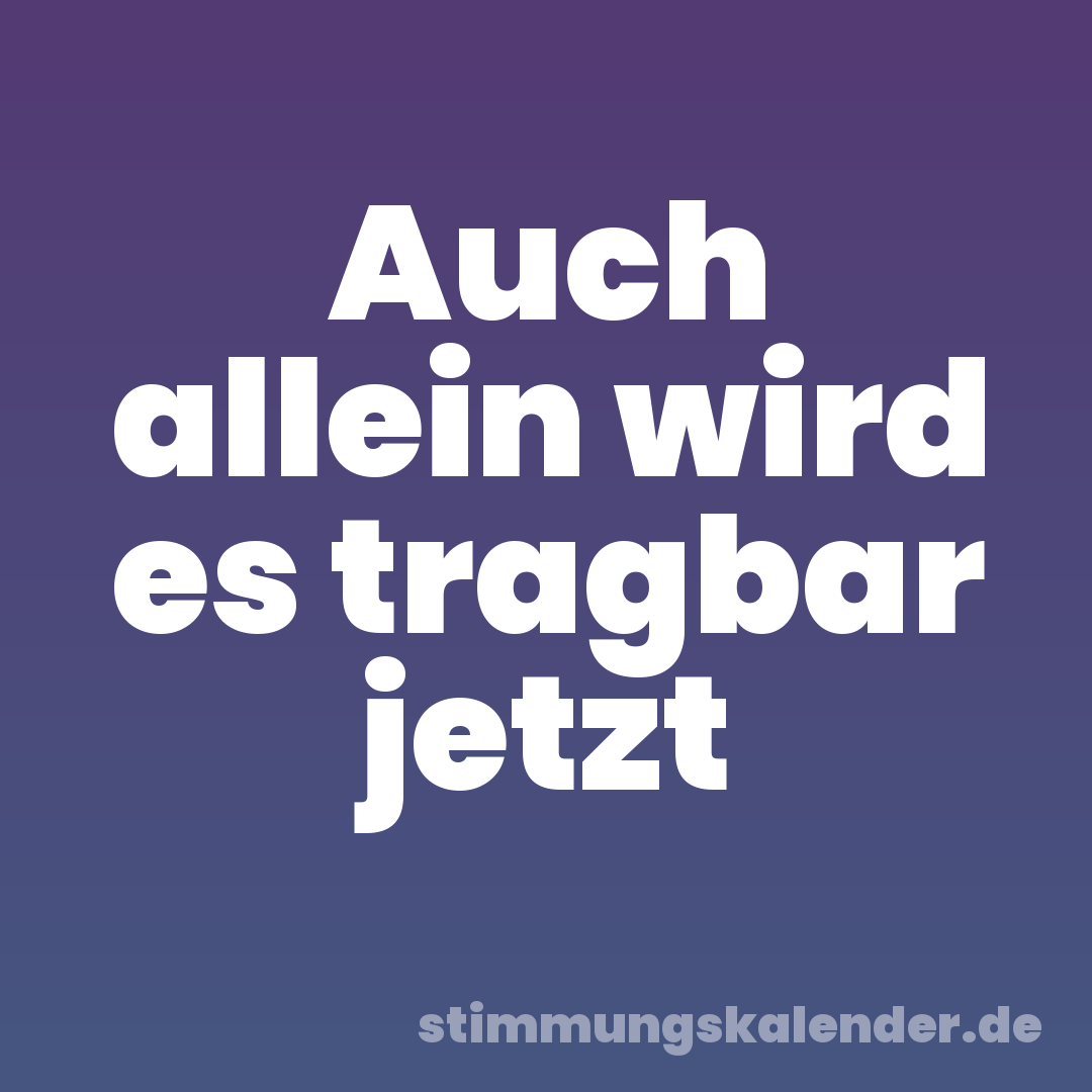 Auch allein wird es tragbar jetzt