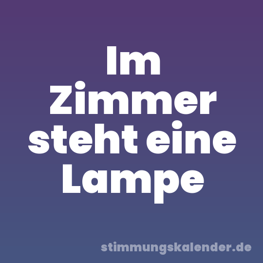 Im Zimmer steht eine Lampe