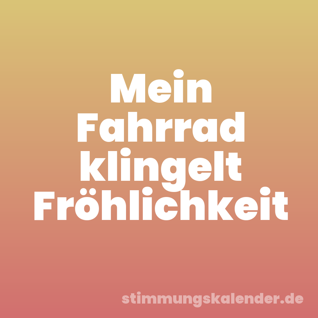 Mein Fahrrad klingelt Fröhlichkeit