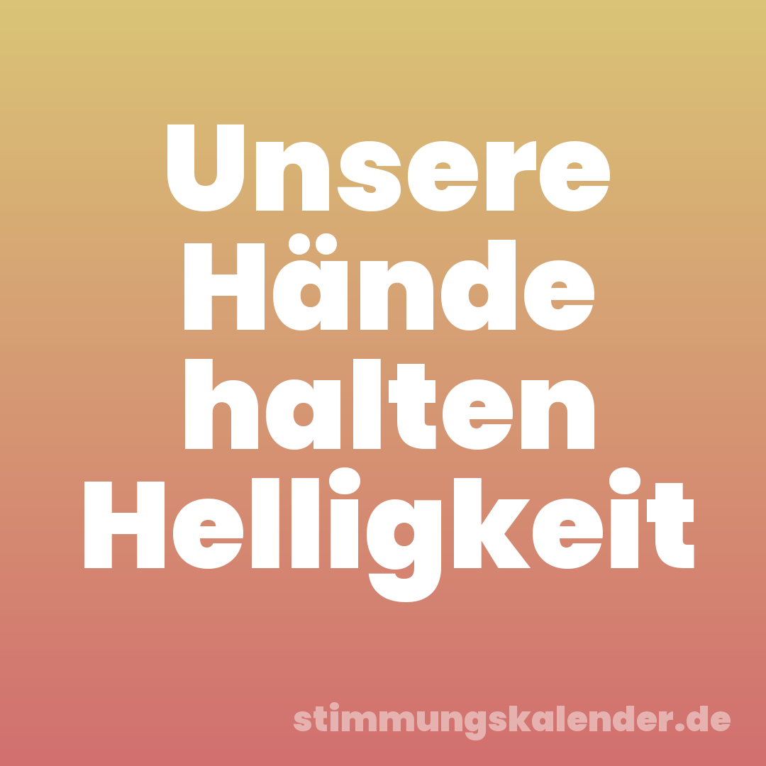 Unsere Hände halten Helligkeit