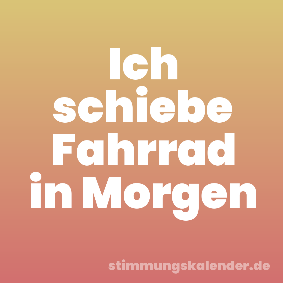 Ich schiebe Fahrrad in Morgen