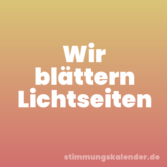 Wir blättern Lichtseiten