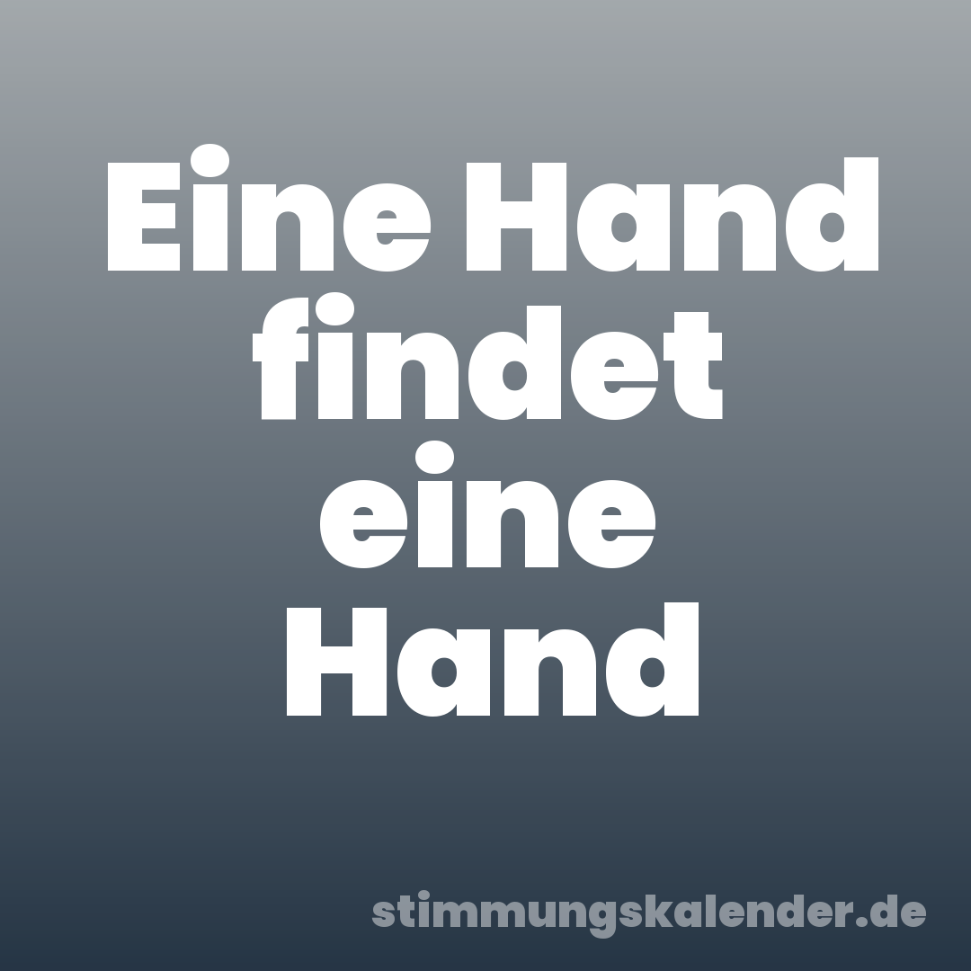 Eine Hand findet eine Hand