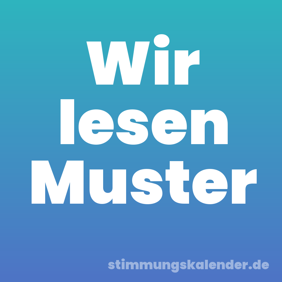 Wir lesen Muster