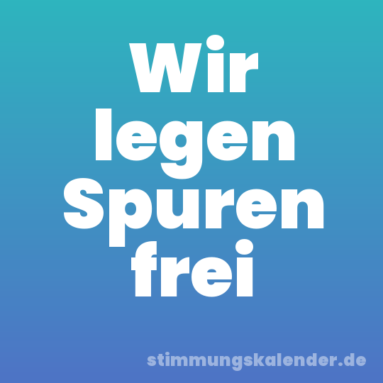 Wir legen Spuren frei