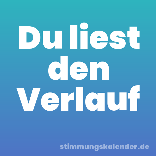 Du liest den Verlauf