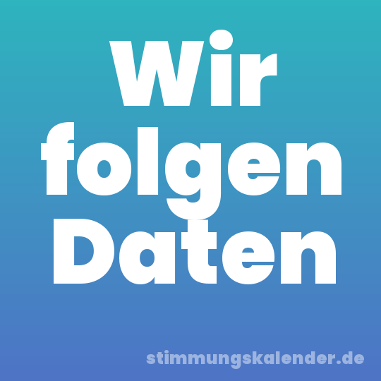 Wir folgen Daten