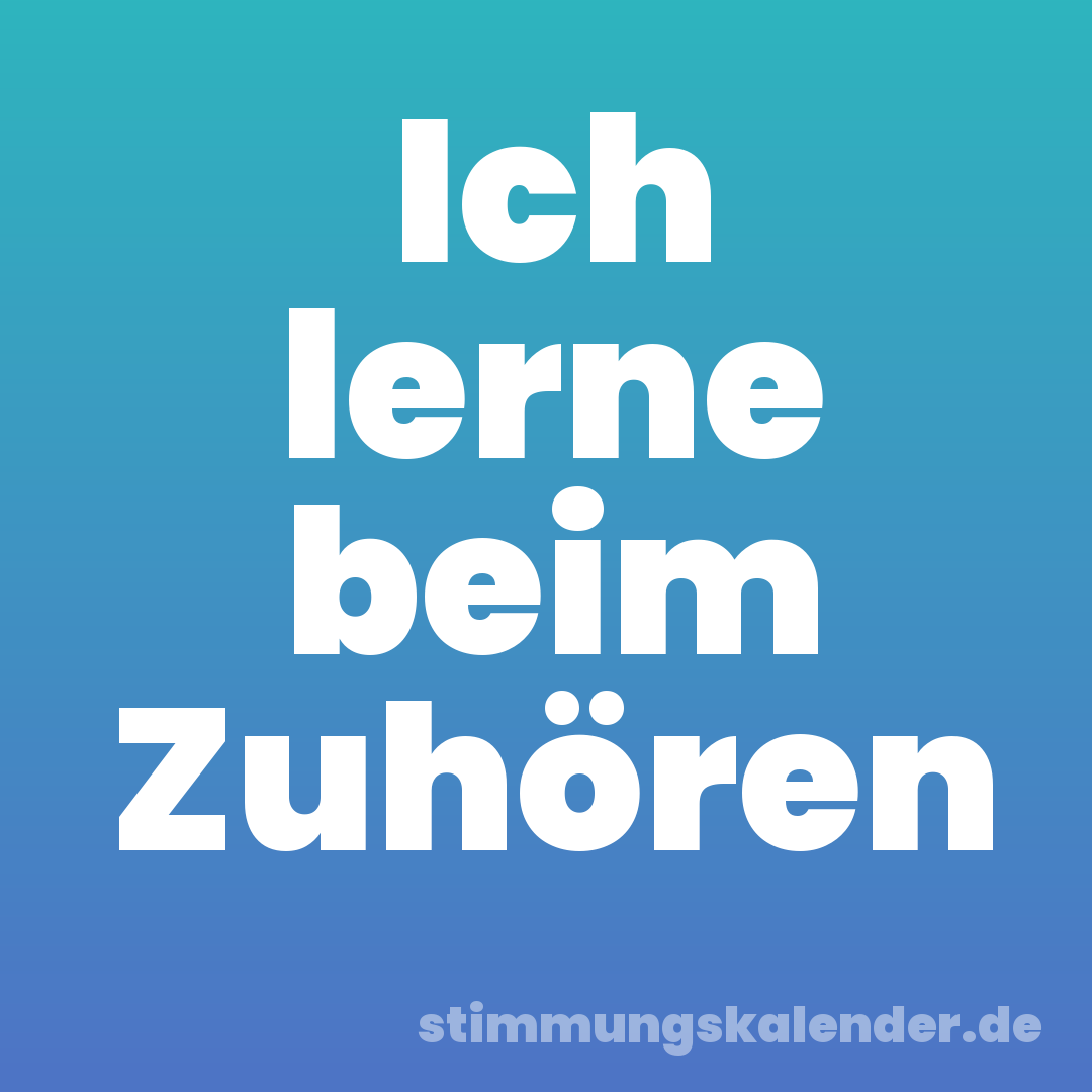 Ich lerne beim Zuhören