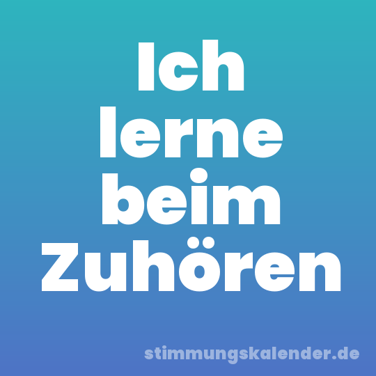 Ich lerne beim Zuhören