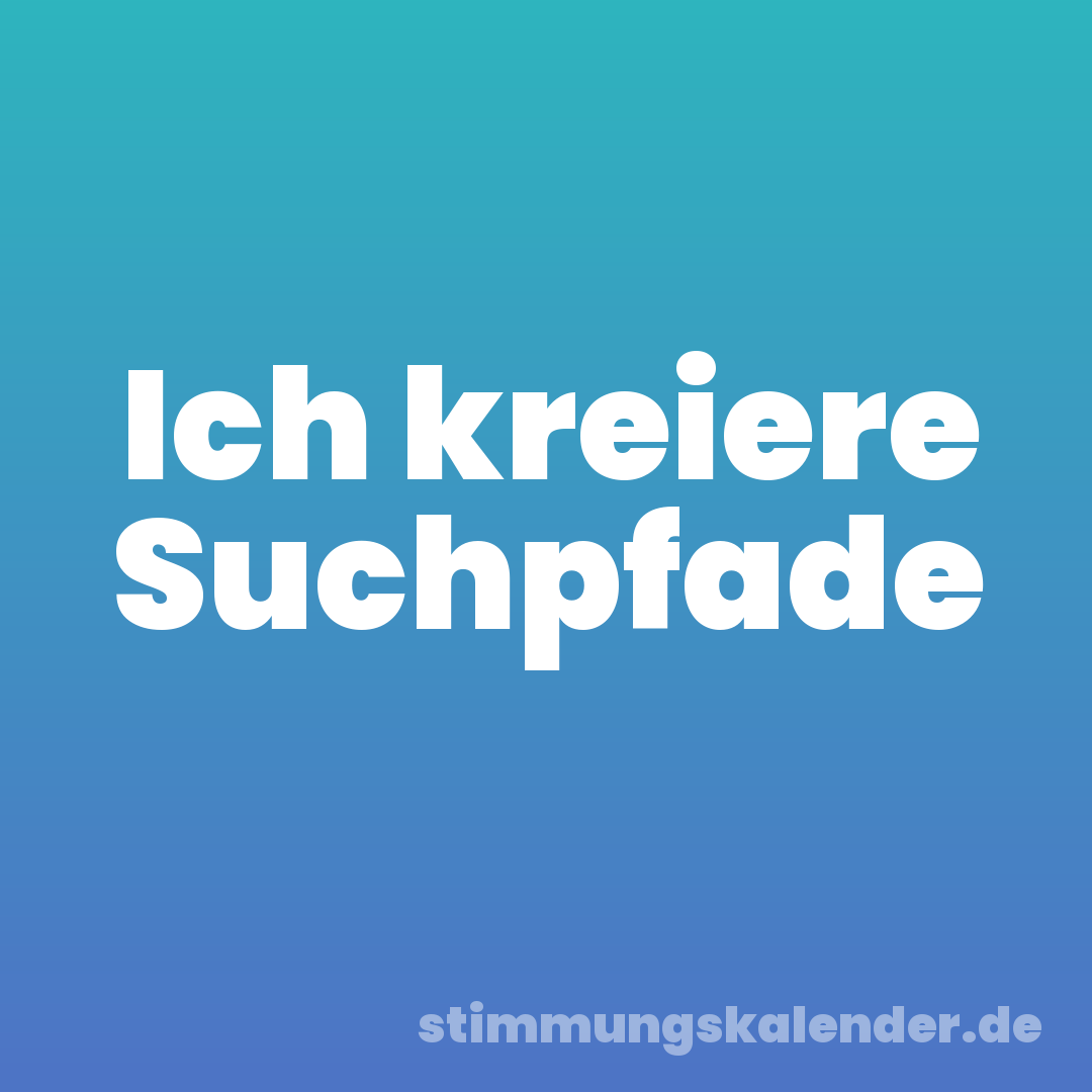 Ich kreiere Suchpfade