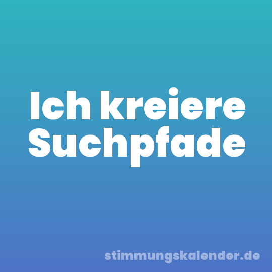 Ich kreiere Suchpfade