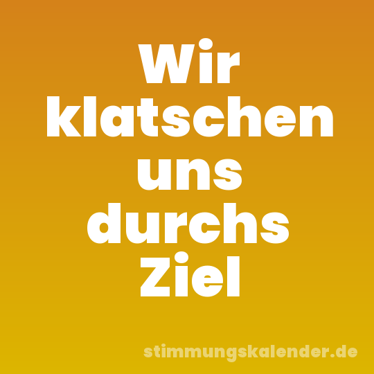 Wir klatschen uns durchs Ziel
