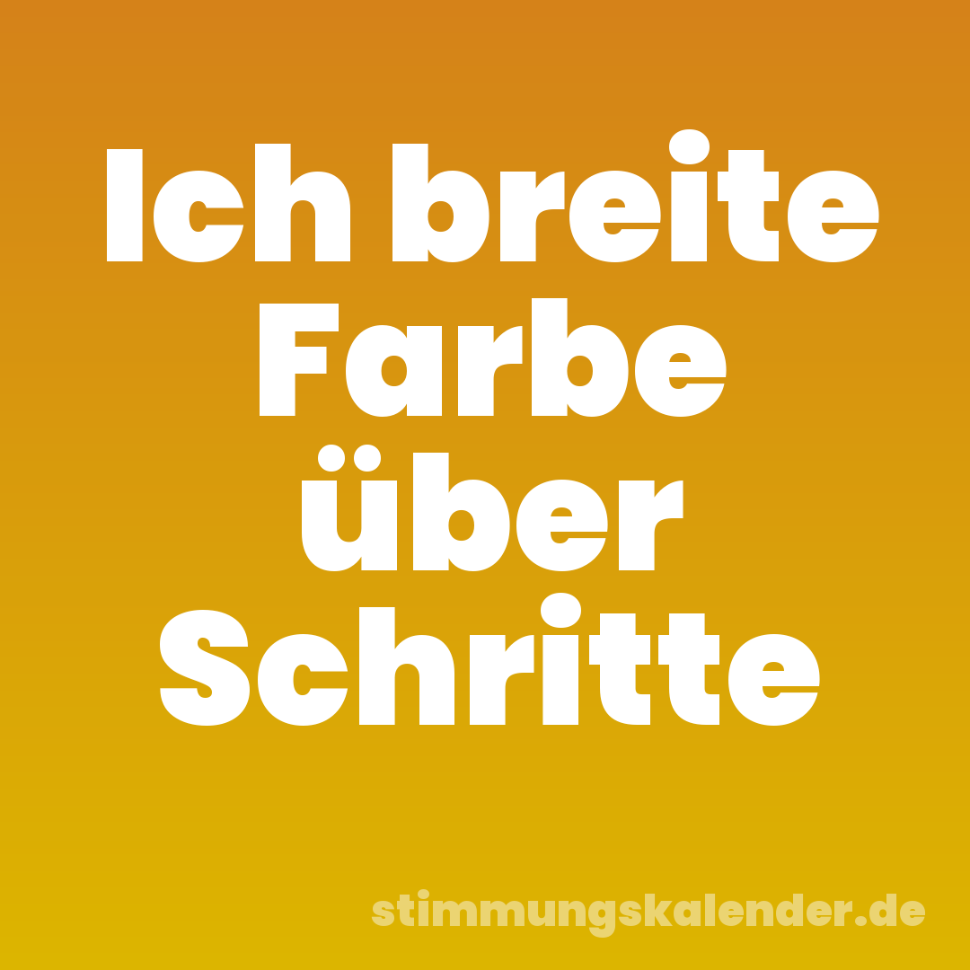 Ich breite Farbe über Schritte
