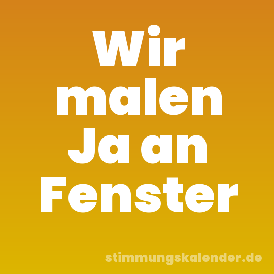 Wir malen Ja an Fenster