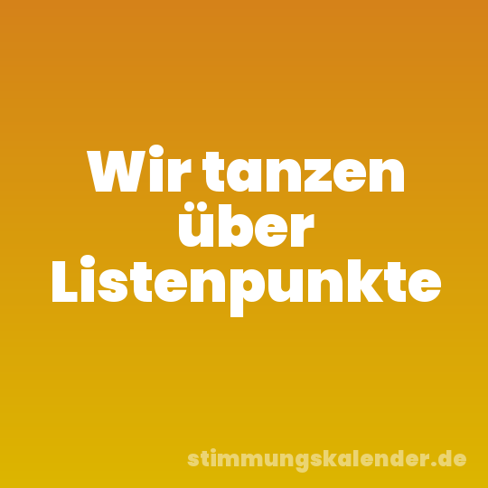 Wir tanzen über Listenpunkte