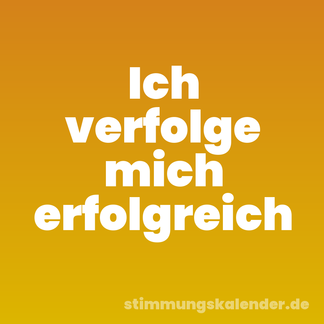 Ich verfolge mich erfolgreich
