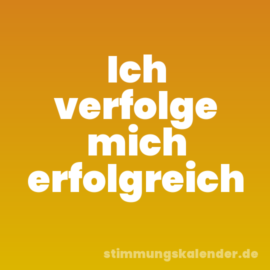 Ich verfolge mich erfolgreich