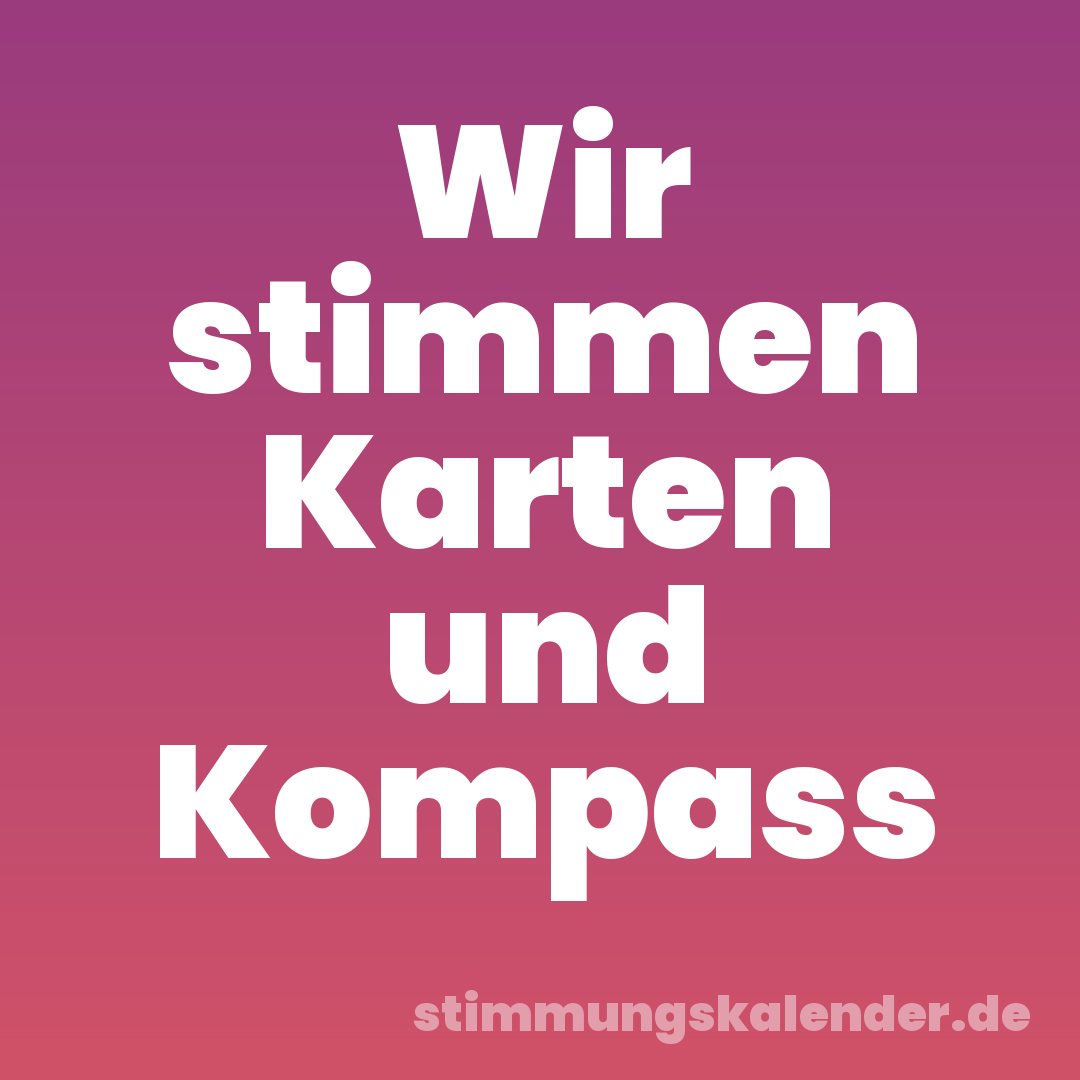 Wir stimmen Karten und Kompass