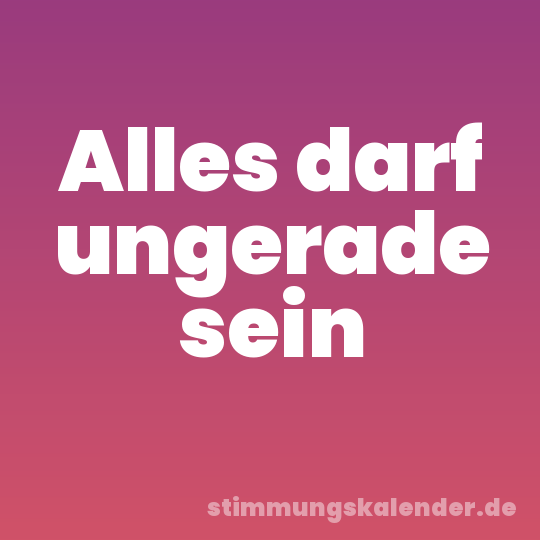 Alles darf ungerade sein