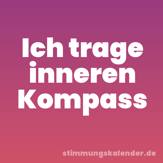 Ich trage inneren Kompass