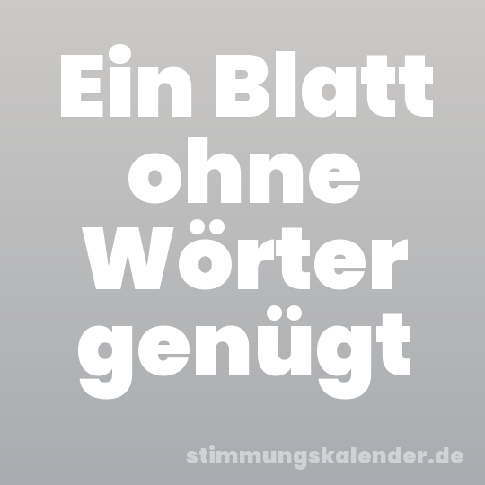 Ein Blatt ohne Wörter genügt
