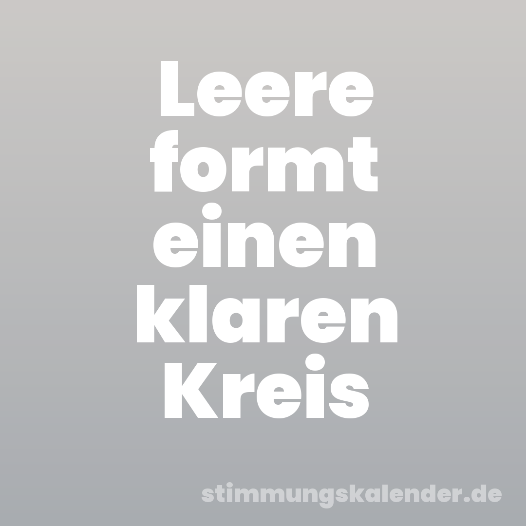 Leere formt einen klaren Kreis