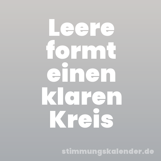Leere formt einen klaren Kreis